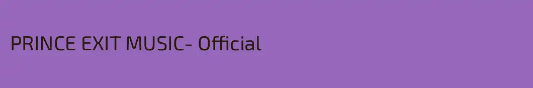 PRINCE EXIT MUSIC- Official